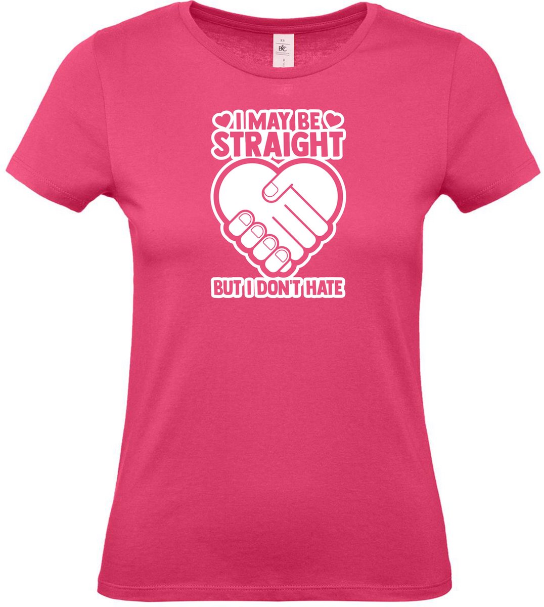 Dames t-shirt I May Be Straight | Regenboog vlag | Gay pride kleding | Pride shirt | Roze | maat L